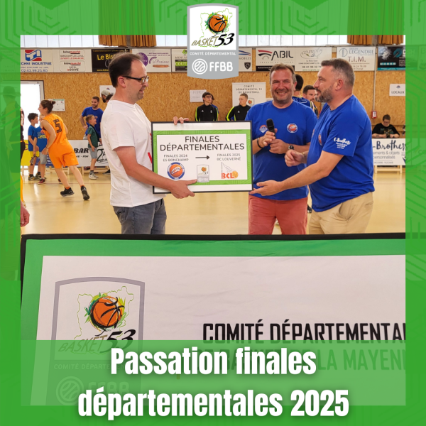Passation finales 2025