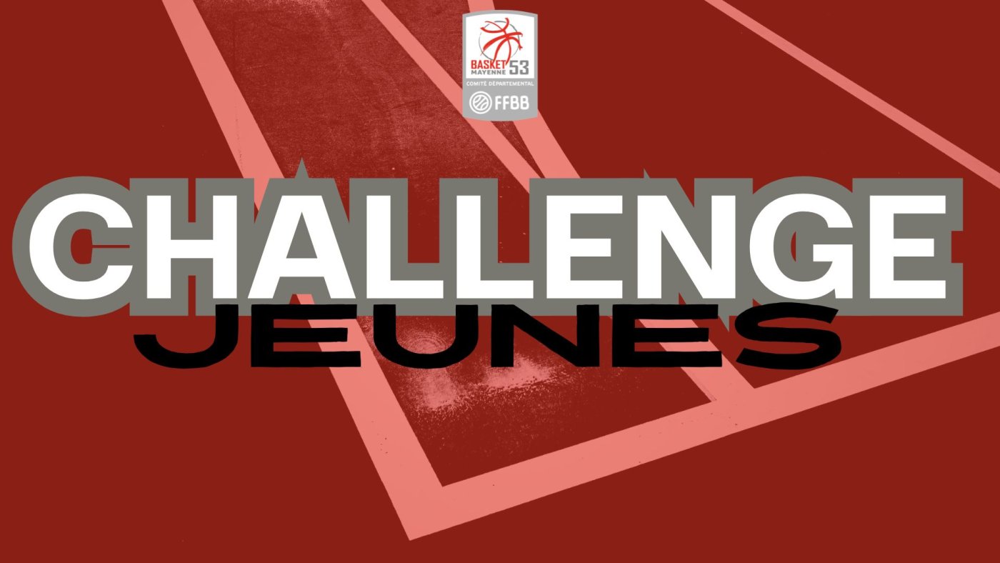 Challenge Jeunes 2026 : Quart de Finales