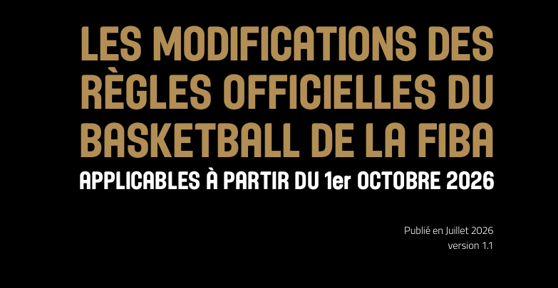 Modification des règles officielles de la FIBA 2026