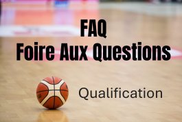 Foire Aux Questions - Qualification