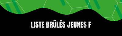 Liste Brûlés Jeunes Féminins PDF 2025-26