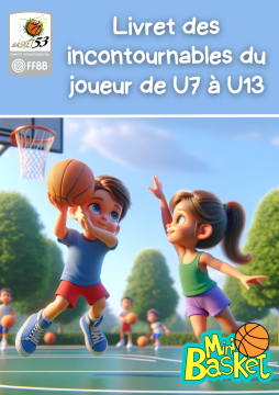 Livret des incontournables du joueur de U7 à U13
