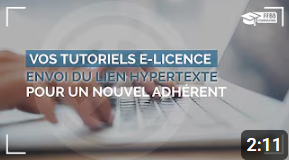 Envoi du lien hypertexte pour un nouvel adhérent | FFBB 2021